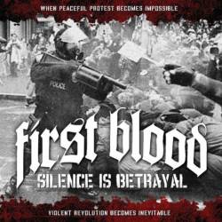 First Blood : Silence Is Betrayal